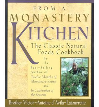 From a Monastery Kitchen